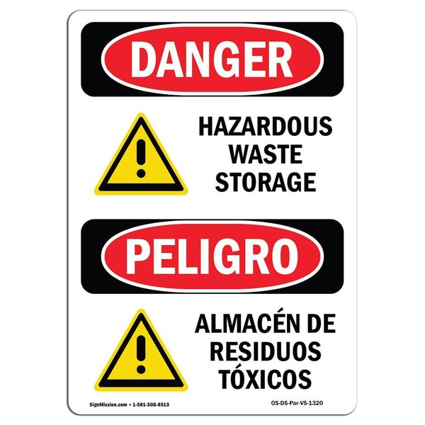 Signmission Safety Sign, OSHA Danger, 10" Height, Aluminum, Hazardous Waste Storage Bilingual Spanish OS-DS-A-710-VS-1320